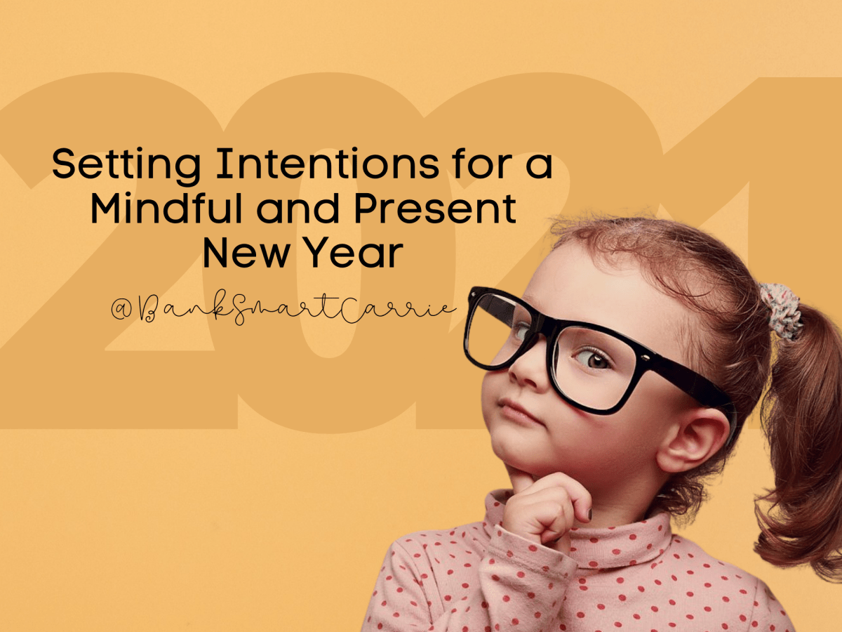 New Year, Same Me: Setting Intentions for a Mindful and Present New&nbsp;Year
